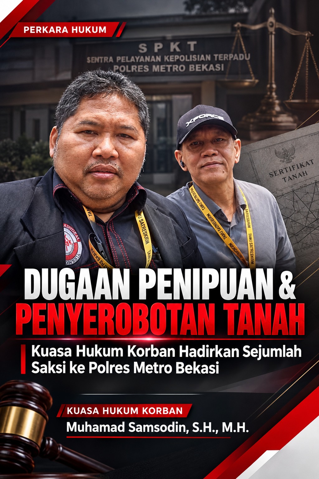 Dugaan Penipuan dan Penyerobotan Tanah, Kuasa Hukum Korban Hadirkan Sejumlah Saksi ke Polres Metro Bekasi